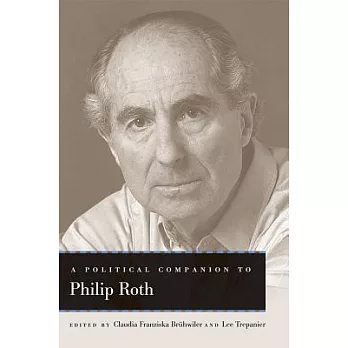 A Political Companion to Philip Roth
