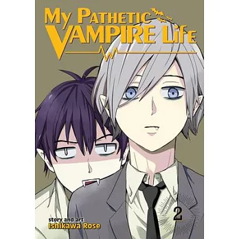 My Pathetic Vampire Life 2