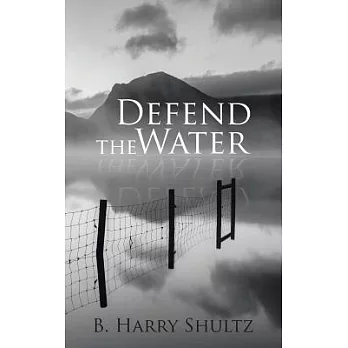 Defend the Water