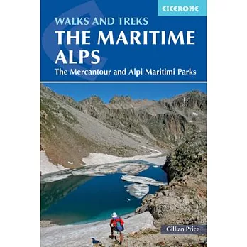 Walks and Treks in the Maritime Alps: The Mercantour and Alpi Marittime Parks