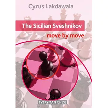 Sicilian Sveshnikov: Move by Move, The