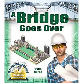 A bridge goes over /
