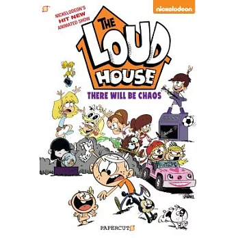 The Loud house(1) : There will be chaos /