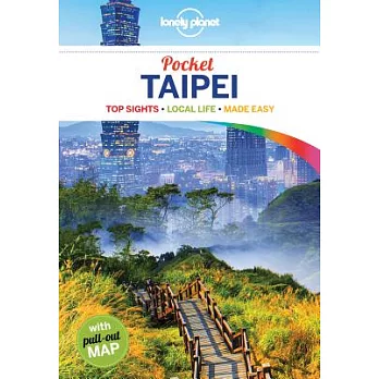 Pocket Taipei : top sights, local life, made easy /