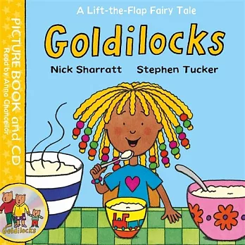 Goldilocks /