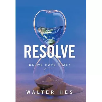 Resolve: Do We Have Time?