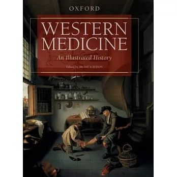 Western Medicine: An Illustrated History