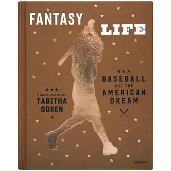 Fantasy Life: Baseball and the American Dream