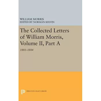 The Collected Letters of William Morris 1881-1884
