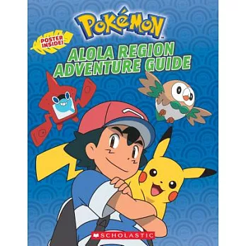 Pokémon Alola Region adventure guide /