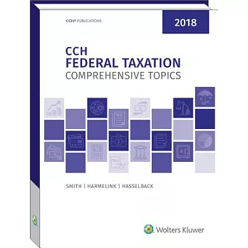 CCH Federal Taxation Comprehensive Topics 2018