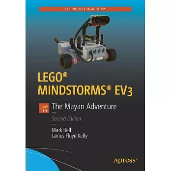 Lego(r) Mindstorms(r) Ev3: The Mayan Adventure