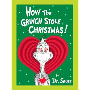 How the grinch stole christmas /