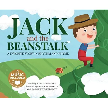 Jack and the Beanstalk : A Favorite Story in Rhythm and Rhyme /