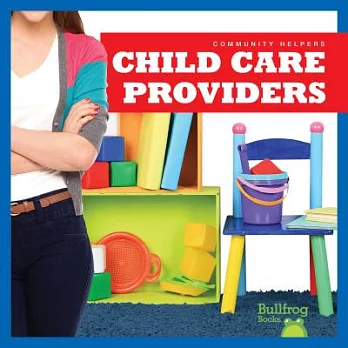 Child care providers /