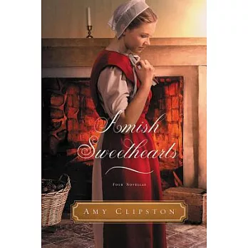 Amish Sweethearts: Four Amish Novellas