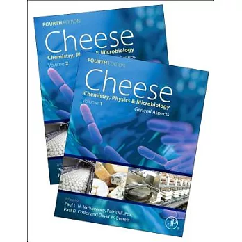Cheese: Chemistry, Physics & Microbiology