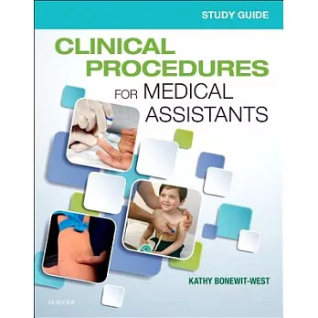 Study Guide for Clinical Procedures for Medical Assistants