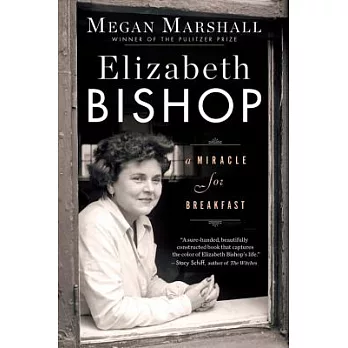 Elizabeth Bishop: A Miracle for Breakfast