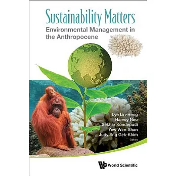 Sustainability Matters: Environmental Management in the Anthropocene