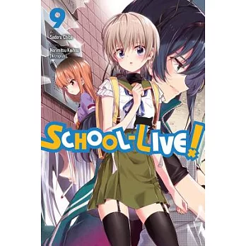 School-Live!, Vol. 9