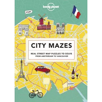 City Mazes: Real Street Map Puzzles to Solve from Amsterdam to Vancouver