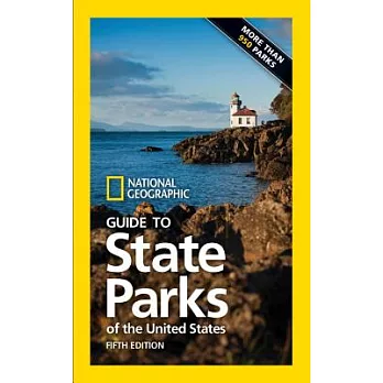 National Geographic Guide to State Parks of the United States, 5th Edition