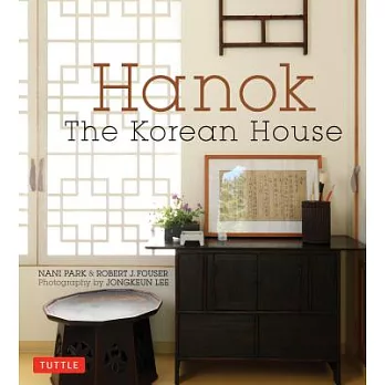 Hanok: The Korean House