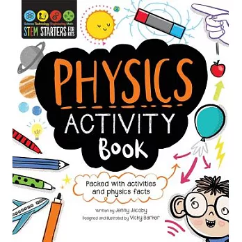 Physics activity book  : packed with activities and fun facts