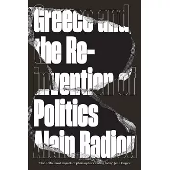 Greece and the Reinvention of Politics