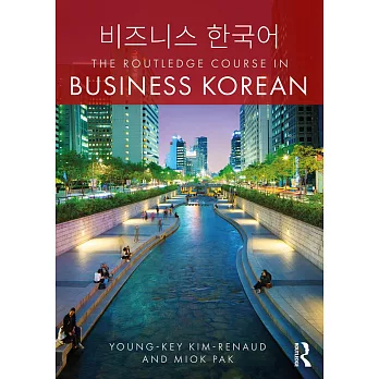 The Routledge Course in Business Korean