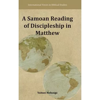 A Samoan Reading of Discipleship in Matthew