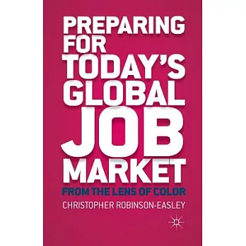 Preparing for Today’s Global Job Market: From the Lens of Color