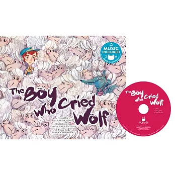 The boy who cried wolf /