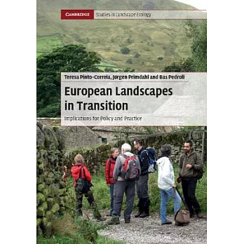 European landscapes in transition : implications for policy and practice