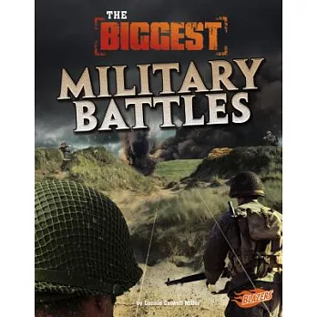 The biggest military battles