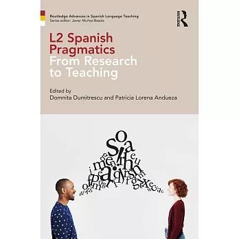 L2 Spanish Pragmatics: From Research to Teaching