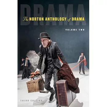 The Norton Anthology of Drama