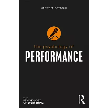 The Psychology of Performance