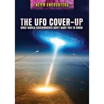 博客來-The UFO Cover-Up: What World Governments Don’t Want You to Know