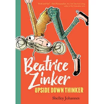 Beatrice Zinker, upside down thinker 1