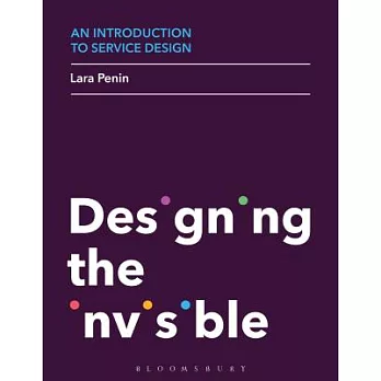 An Introduction to Service Design: Designing the Invisible