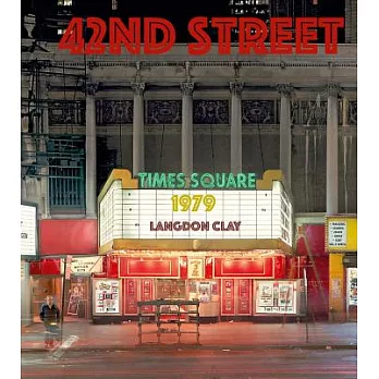 Langdon Clay: 42nd Street, 1979