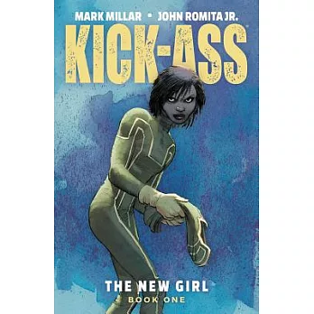 Kick-Ass: The New Girl Volume 1