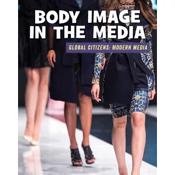 Body image in the media /