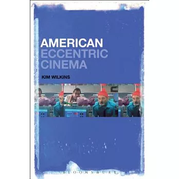 American Eccentric Cinema