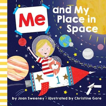 暢銷知識繪本：我和太空 (3-7歲適讀)  Me and My Place in Space