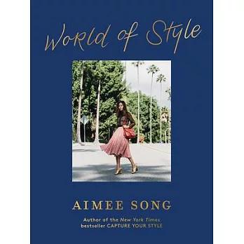 Aimee Song: World of Style