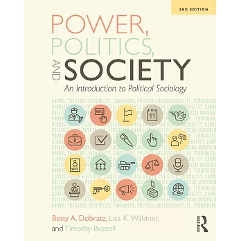 Power, Politics, and Society: An Introduction to Political Sociology