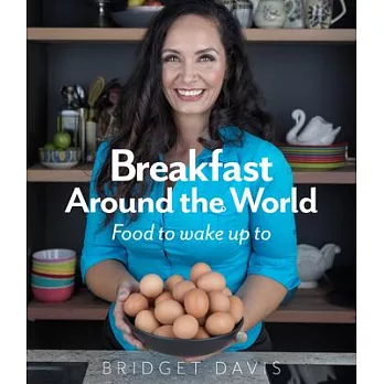Breakfast Around the World: Food to Wake Up to